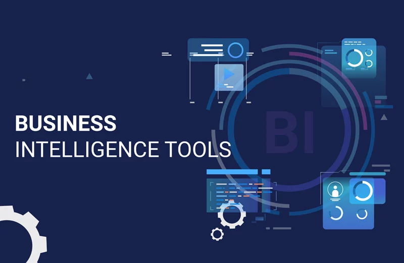 Buisness Intelligence tools